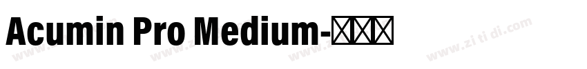 Acumin Pro Medium字体转换